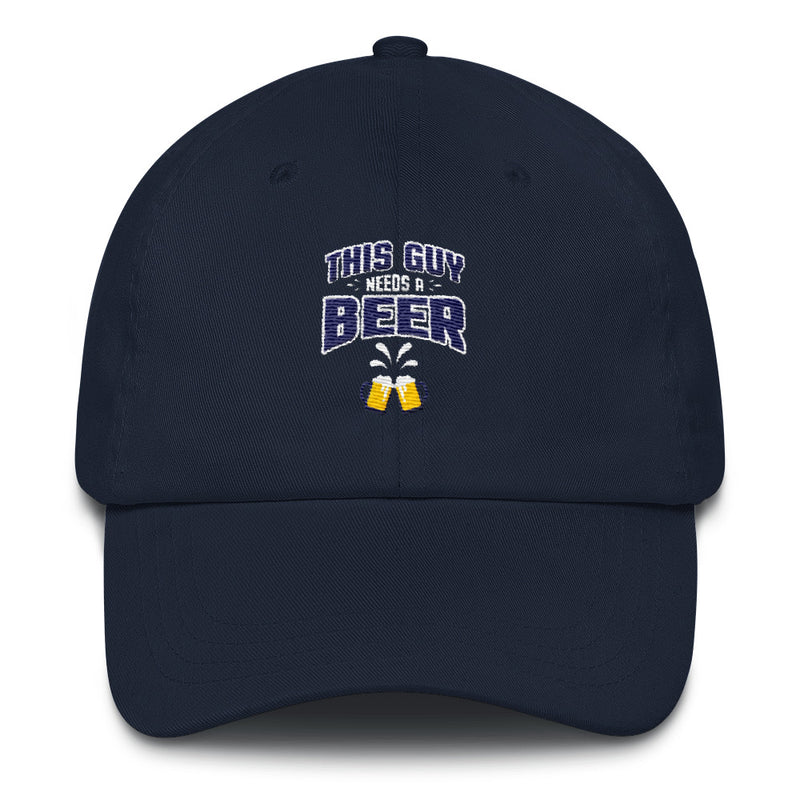 This Guy needs a Beer Dad hat - Clothing Dock Express - Clothing Dock Express