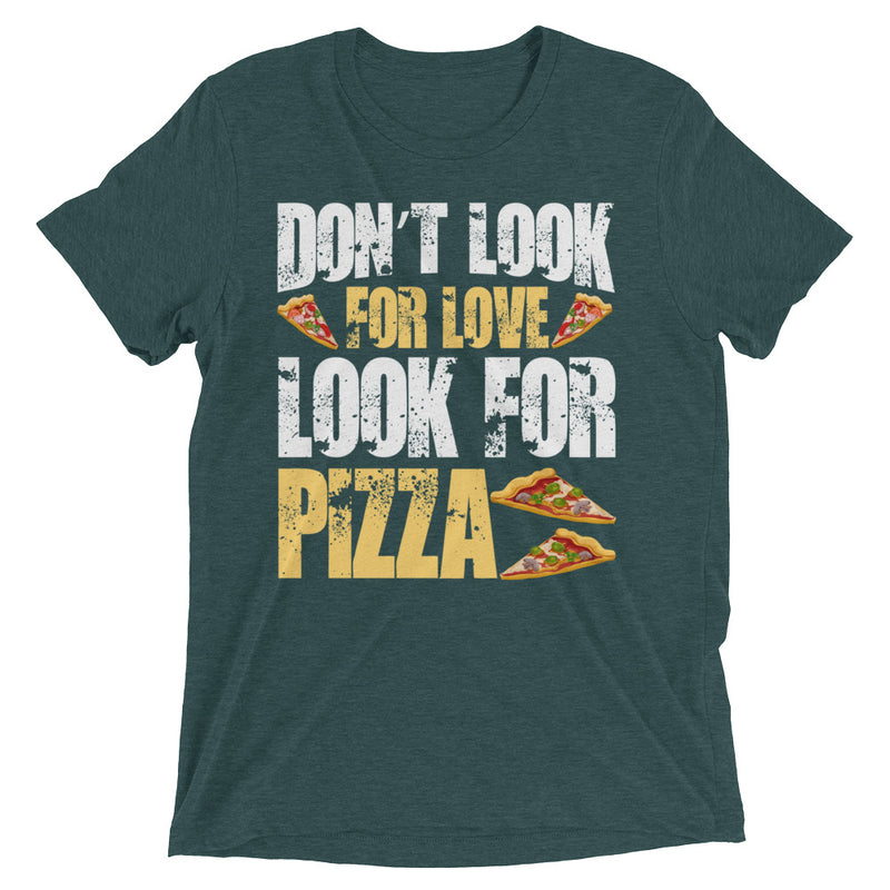 Don't Look for Love Women's T-shirt - Clothing Dock Express - Clothing Dock Express